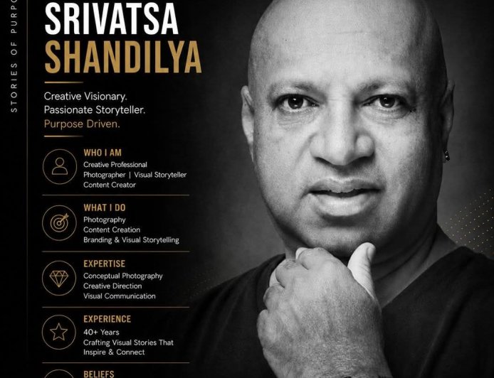 ಛಾಯಾಗ್ರಹಣದಲ್ಲಿ ವಿಶಿಷ್ಟ ಛಾಪು ಮೂಡಿಸಿದ ಶ್ರೀವತ್ಸ ಶಾಂಡಿಲ್ಯ